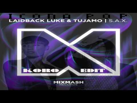 I love it Vs S.A.X. ( Koro Edit )