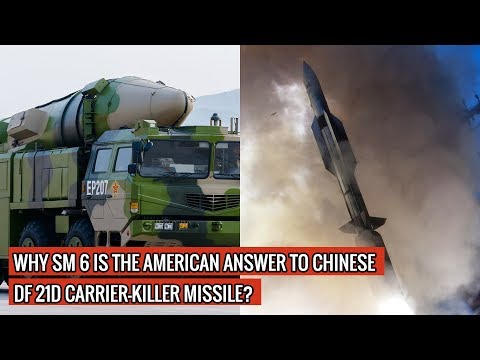 CHINESE DF 21D vs AMERICAN SM6 - THIS IS HOW U.S NAVY WILL COUNTER THE ANTI SHIP MISSILE !