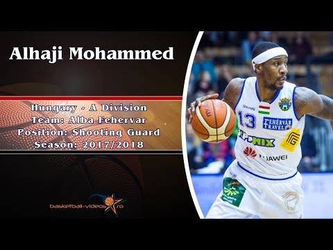 Alhaji Mohammed 2017/18 Highlights