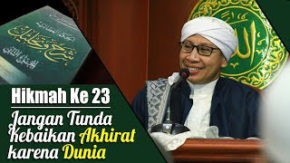 Download lagu Hikmah Ke 23 : Jangan Tunda Kebaikan Akhirat karena Dunia | Buya Yahya | Al Hikam | 1 Jan 2018 mp3 Download lagu Hikmah Ke 23 : Jangan Tunda Kebaikan Akhirat karena Dunia | Buya Yahya | Al Hikam | 1 Jan 2018 mp3