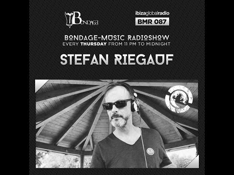 Bondage Music Radio - Edition 87 mixed by Stefan Riegauf