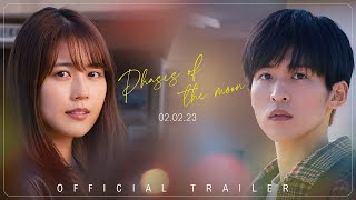 Phases Of The Moon เกิดกี่ครั้งก็ยังเป็นเธอ - Official Trailer [ ตัวอย่างซับไทย ]