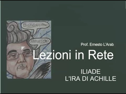 ILIADE: L'IRA DI ACHILLE