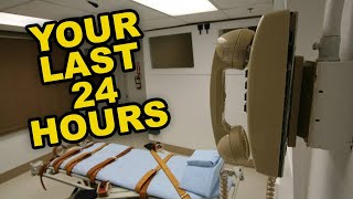 What Really Happens In Your Last 24 Hours On Death Row?