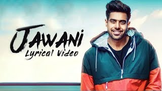 Jawani : Guri (Lyrics Song) Deep Jandu | Gangland In Motherland | Latest Punjabi Songs | LTH Lyric