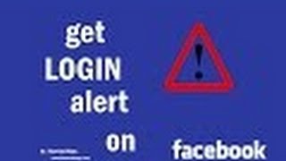 how to get facebook login alert / how to enable facebook login alert