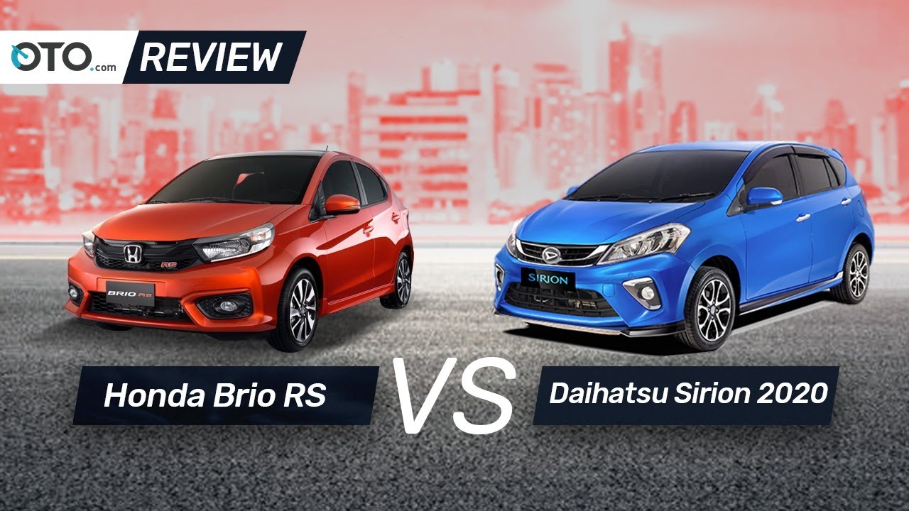 Honda Brio RS vs Daihatsu Sirion 2020 | Review | Pilih Yang Mana? | OTO com