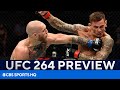 Conor McGregor vs Dustin Poirier III | FULL UFC 264 Picks & Preview | CBS Sports HQ