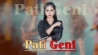 Download lagu PATI GENI ~ Era Syaqira   |   Banyuwangi Song - Panjak Osing mp3