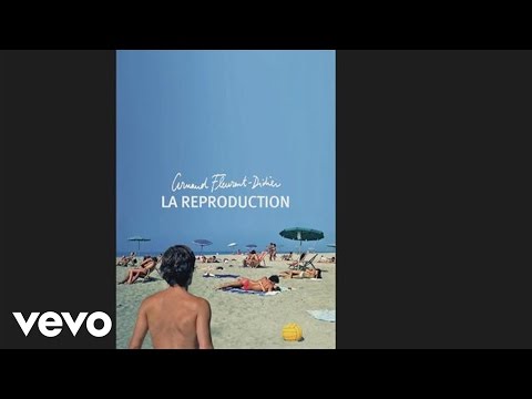 Arnaud Fleurent-Didier - L'origine du monde (Audio)