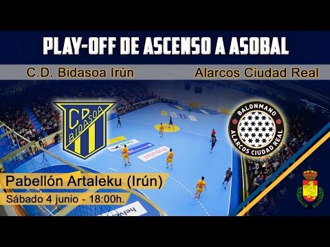 #AscensoASOBAL 2015/2016 | C.D. BIdasoa Irún : Alarcos Ciudad Real