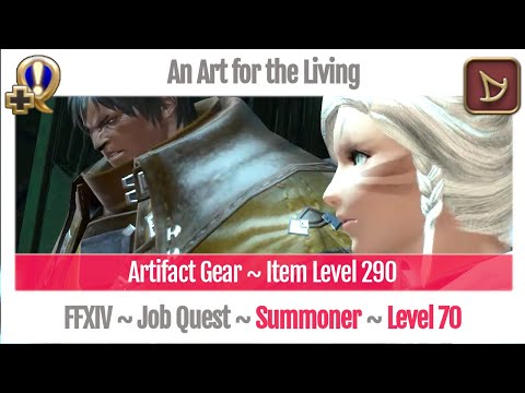 FFXIV Summoner Level 70 Job Quest ~ Stormblood ~ An Art for the Living