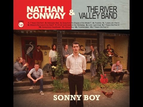 Nathan Conway and the River Valley Band - "Lord, I got it bad"