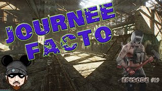 [0.13]  JOURNEE SUR FACTO - Episode 19