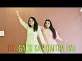 Dil Galti Kar Baitha Hai | Jubin Nautiyal | Mouni Roy | Rashi Arora Choreography | Soniya Khatri