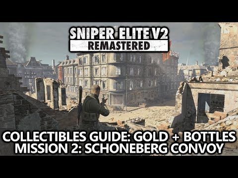 Sniper Elite V2 Remastered - Collectibles Guide (Gold Bars & Bottles) - Mission 2: Schoneberg Convoy
