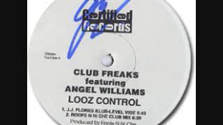 DISC SPOTLIGHT: "Looz Control” by Club Freaks featuring Angel Williams (1998)