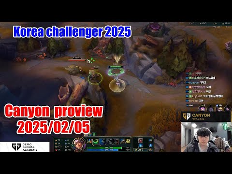 Canyon proview 2025/02/05 qiyana vi elise Korea challenger | Canyon 第一视角