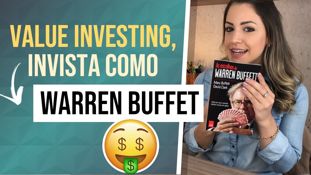 Value Investing, invista como Warren Buffet!