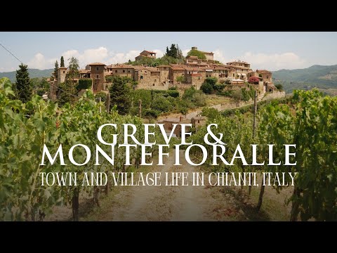 Greve & Montefioralle - Italy | Town and Village Life in Chianti