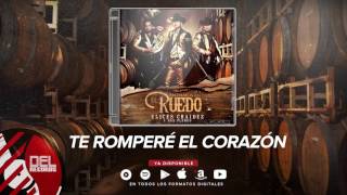 Te rompere el corazon - ulises chaidez ( lo mas nuevo 2016 )