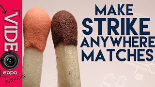 STRIKE ANYWHERE MATCHES EASIEST ON THE NET!!!
