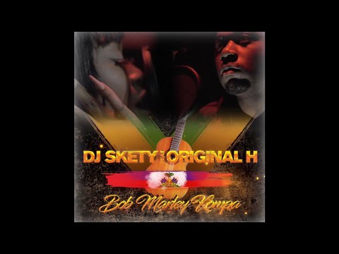 Exau (ft. BEKA) - Chouchou des nanas X Dj Skety ft. Oswald & Original H - Bob Marley Kompa