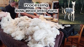 Processing Our Raw Sheep Wool Into Yarn