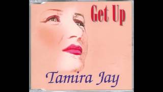 Tamira Jay - Get Up (1998)