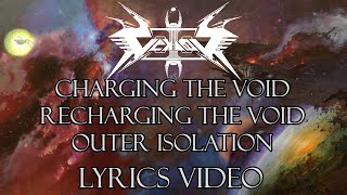 Vektor - Charging the Void + Recharging the Void + Outer Isolation Lyrics On-Screen