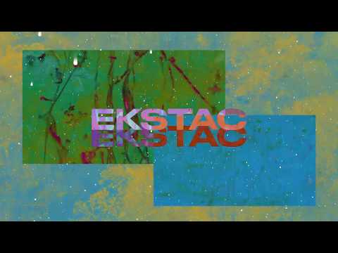 Ejeca - Ekstac (Official Audio)