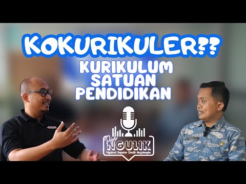KOKURIKULER PADA KURIKULUM SATUAN PENDIDIKAN, OBROLIN DIKIT YUK!!