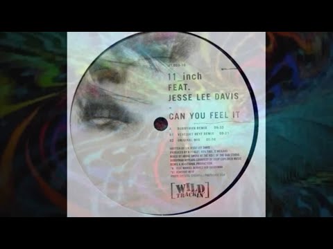 11_Inch Feat. Jesse Lee Davis - Can You Feel It (Dubbyman Remix)