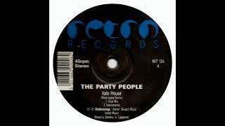 The Party People - Italo House (Acid Inch Dub)