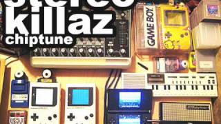 Stereo Killaz - Chiptune (dub)