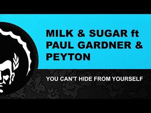 ⭐⭐⭐Milk & Sugar ft Paul Gardner & Peyton ֍ You Can't Hide From Yourself (Qubiko Extended Remix)