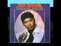 Ted Taylor   I'm Gonna Get Tough