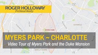 Myers Park in Charlotte NC History Tour