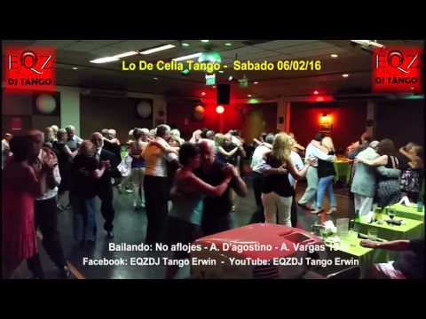 En Lo De Celia Tango: No aflojes - A. D'agostino - A. Vargas 1940