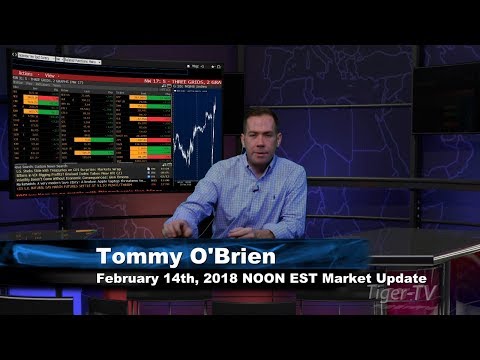 February 14th NOON EST Market Update with Tommy O'Brien on TFNN