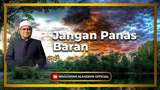 Download lagu “Jangan Panas Baran” - Dato' Badli Shah Alauddin mp3
