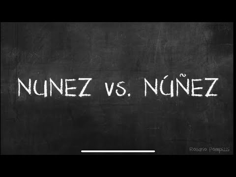 Darwin Núñez ¿How do you pronounce and spell Núñez?