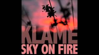 Klame: 'Sky on fire' (Full Album 2012)
