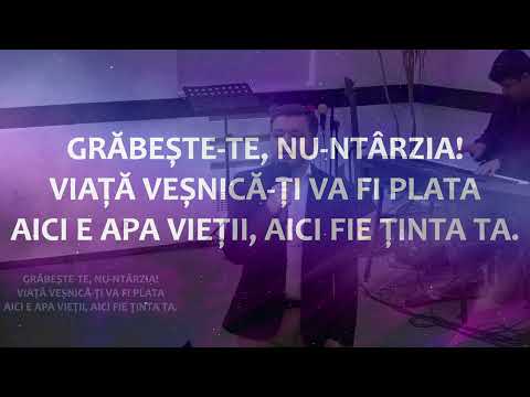 Vin-o la apa vieții - Cântare Comună BBUS