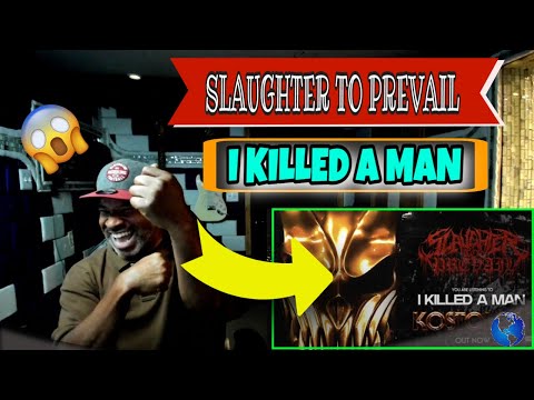 SLAUGHTER TO PREVAIL - I Killed A Man - Producer Reaction
