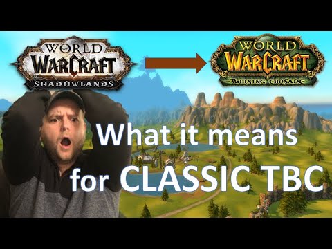 Shadowlands Delayed! How this could change a Classic TBC Launch!