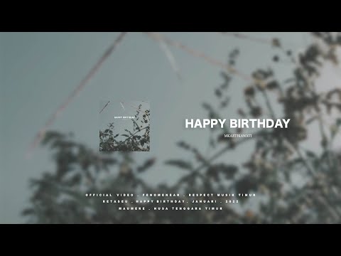 Happy Birthday - Mkartikawati (Official lyric Video)