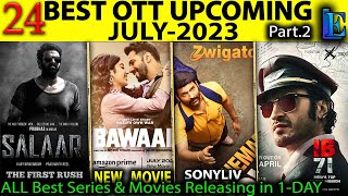 Top-24 Upcoming JULY-2023 Salaar Teaser Kerala story, TAALI Hindi Web-Series Adipurush, 72 hoorain