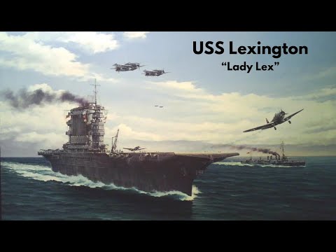 USS Lexington CV 2 - "Lady Lex"