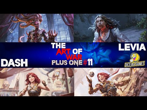 Art of War Plus One - Levia v Dash | August 2021